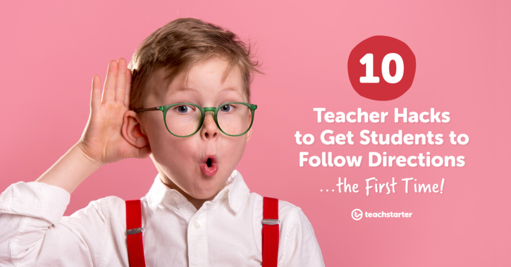 10-teacher-hacks-to-get-students-to-follow-directions…-the-first-time!